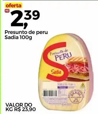 Frangolândia Presunto de peru Sadia 100g oferta
