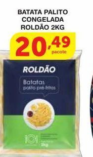 Roldão Batata palito congelada roldão 2kg oferta