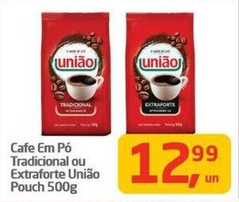 Tenda Atacado Cafe Em Pó Tradicional ou Extraforte União Pouch 500g oferta