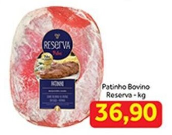 Shibata Supermercados Patinho Bovino Reserva-kg oferta