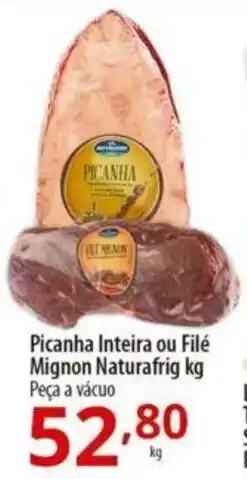 Akki Atacadista Picanha Inteira ou Filé Mignon Naturafrig kg Peça a vácuo oferta
