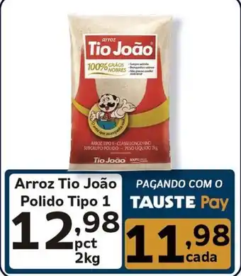 Supermercados Tauste Arroz Tio João Polido Tipo 1 pct 2kg oferta