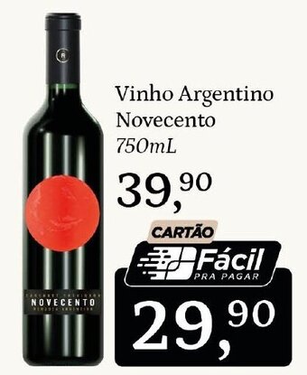 Supermercados São Vicente Vinho Argentino Novecento 750mL oferta