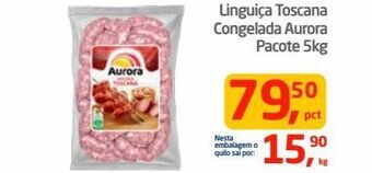 Tenda Atacado Linguiça toscana congelada aurora pacote 5kg oferta