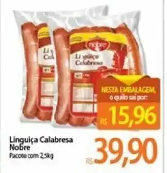Atacadão Linguica Calabresa Nobre 2.5kg oferta