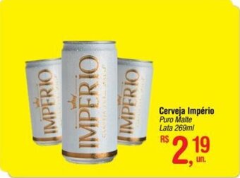 Fort Atacadista Cerveja Império Puro Malte Lata 269ml oferta