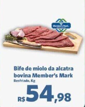 Sam's Club Bife de miolo da alcatra bovina Member's Mark Resfriado, Kg oferta