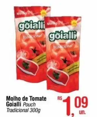 Fort Atacadista Molho de Tomate Goialli Pouch Tradicional 300g oferta