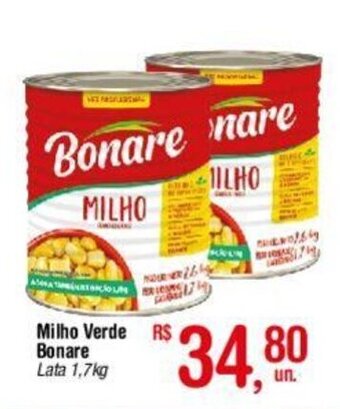 Fort Atacadista Milho Verde Bonare Lata 1,7kg oferta