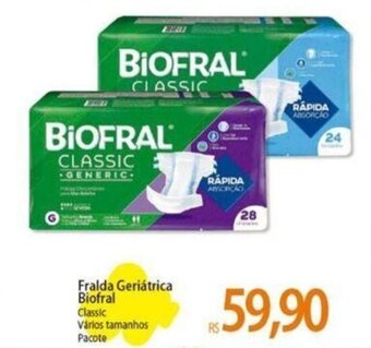 Atacadão Fralda Geriátrica Biofral Classic Vários tamanhos Pacote oferta