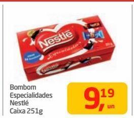 Tenda Atacado Bombom especialidades nestlé caixa 251g oferta