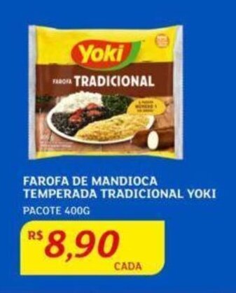 FAROFA DE MANDIOCA TEMPERADA TRADICIONAL YOKI PACOTE 400G