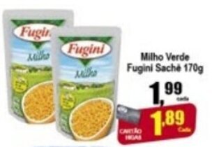 Higa's Supermercado Milho Verde Fugini Sache 170g oferta