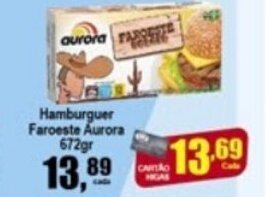 Higa's Supermercado Hamburguer Faroeste Aurora 672g oferta
