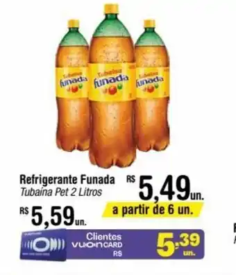 Fort Atacadista Refrigerante Funada Tubaina Pet 2 Litros oferta