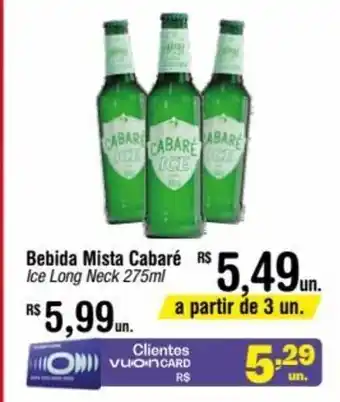 Fort Atacadista Bebida Mista Cabaré Ice Long Neck 275ml oferta