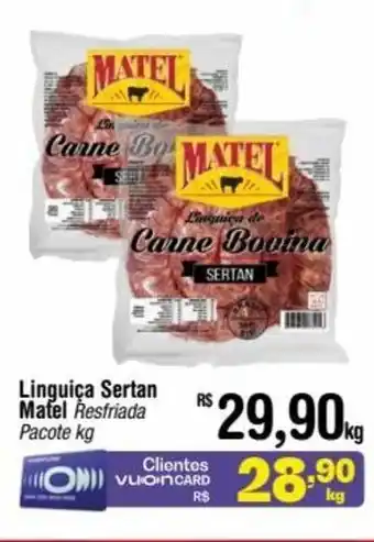 Fort Atacadista Linguiça Sertan Matel Resfriada Pacote kg oferta