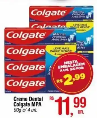 Fort Atacadista Creme Dental Colgate MPA 90g c/ 4 un. oferta