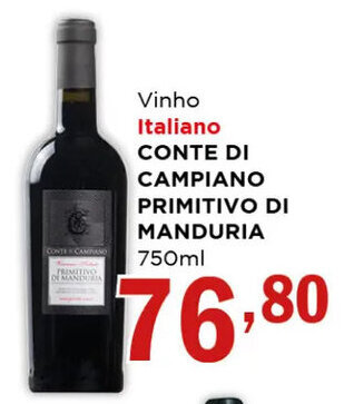 Supermercados Mundial Vinho Italiano CONTE DI CAMPIANO PRIMITIVO DI MANDURIA 750ml oferta