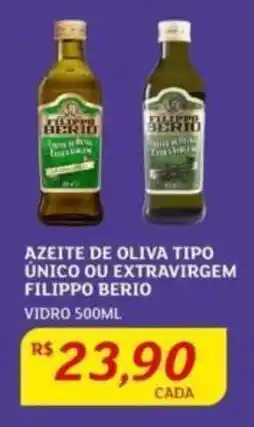 Assaí Atacadista AZEITE DE OLIVA TIPO ÚNICO OU EXTRAVIRGEM FILIPPO BERIO VIDRO 500ML oferta