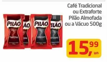 Tenda Atacado Café tradicional ou extraforte pilão almofada ou a vácuo 500g oferta