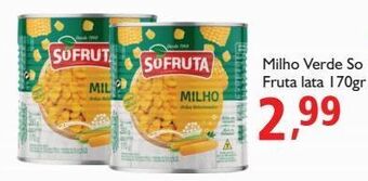 Supermercados ABC Milho verde só fruta lata 170g oferta