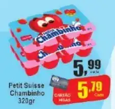 Higa's Supermercado Petit Suisse Chambinho 320gr oferta