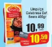 Higa's Supermercado Linguiça Calabresa Def. Seara 400gr oferta