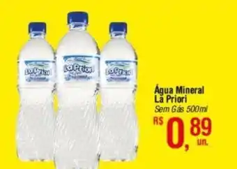 Fort Atacadista Água Mineral Lă Priori Sem Gás 500ml oferta