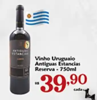 Shibata Supermercados Vinho Uruguaio Antiguas Estancias Reserva - 750ml oferta
