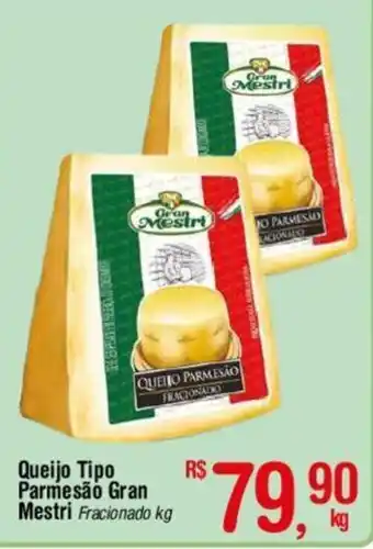 Fort Atacadista Queijo Tipo Parmesão Gran Mestri Fracionado kg oferta