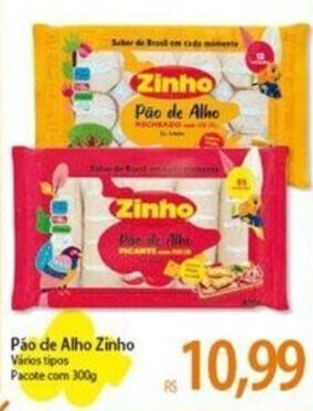 Atacadão Pão de Alho Zinho Vários tipos Pacote com 300g oferta