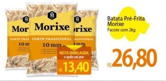 Atacadão Batata Pré-Frita Morixe Pacote com 2kg oferta