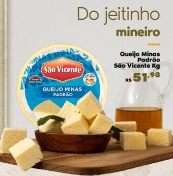 Queijo Minas Padrão São Vicente Kg