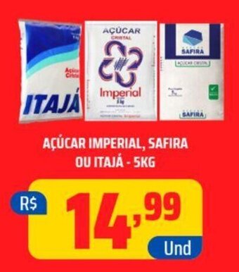 AÇÚCAR IMPERIAL, SAFIRA OU ITAJA -5KG
