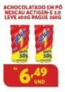 Atacadão Centro Sul Achocolatado em po Nescau Actigen-E 2.0 Leve 400g Pague 350g oferta