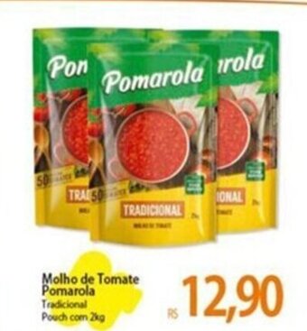 Atacadão Molho de Tomate Pomarola Tradicional Pouch com 2kg oferta