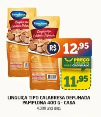 Cooper LINGUIÇA TIPO CALABRESA DEFUMADA PAMPLONA 400 G - CADA 4.000 und disp oferta
