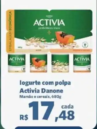 Sam's Club logurte com polpa Activia Danone Mamão e cereais, 680g oferta