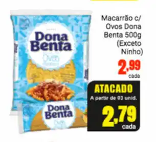 Barbosa Supermercados Macarrao c/ Ovos Dona Benta 500g (exceto ninho) oferta