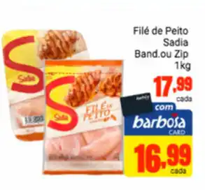 Barbosa Supermercados File de Peito Sadia Band. ou Zio 1kg oferta