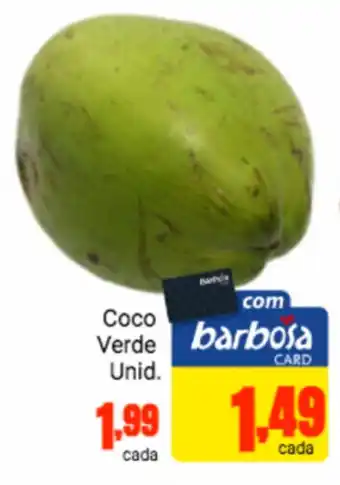 Barbosa Supermercados Coco Verde Unid. oferta