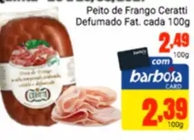 Peito de Frango Ceratti Defumado Fat Cada 100g