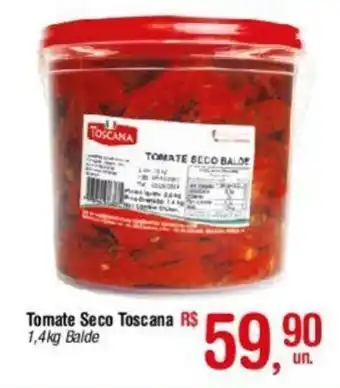 Fort Atacadista Tomate Seco Toscana 1,4kg Balde oferta