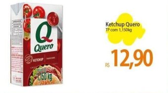 Atacadão Ketchup Quero TP com 1,150kg oferta