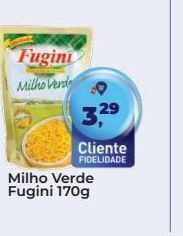 Tonin Superatacado Milho verde fugini 170g oferta
