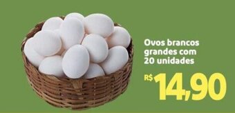 Extra Supermercado Ovos brancos grandes com 20 unidades oferta