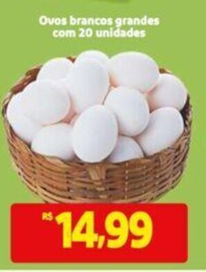 Extra Supermercado Ovos brancos grandes com 20 unidades oferta
