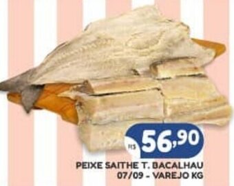 Bramil Supermercados PEIXE SAITHE T. BACALHAU 07/09 - VAREJO KG oferta