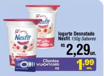 Fort Atacadista logurte Desnatado Nesfit 150g Sabores oferta
